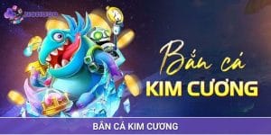 Bắn Cá Kim Cương Trải Nghiệm Đại Dương Sống Đổng Đẳng Cấp