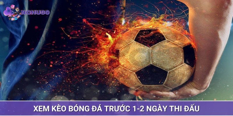 Cập nhật dữ liệu cược trước 1-2 ngày cho chuẩn Cập nhật dữ liệu cược trước 1-2 ngày cho chuẩn